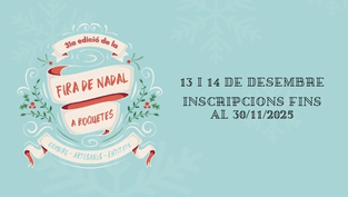 Inscripcions obertes per participar a la 31a Fira de Nadal de Roquetes